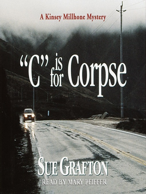 Title details for "C" is for Corpse by Sue Grafton - Wait list